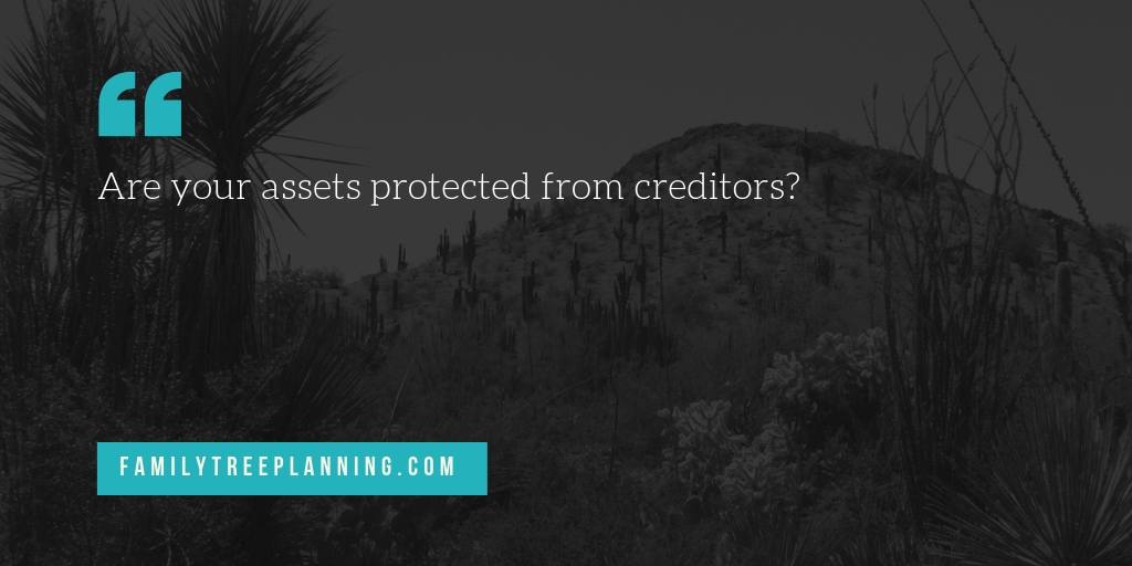 Are your assets protected from creditors_