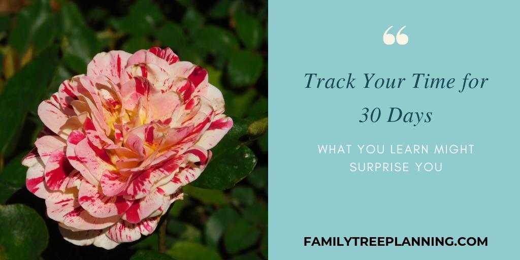 Track Your Time for 30 Days. What You Learn Might Surprise You.