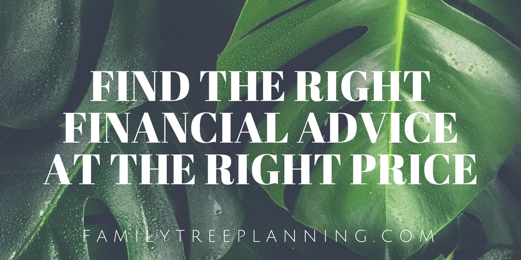Find the Right Financial Advice at the Right Price