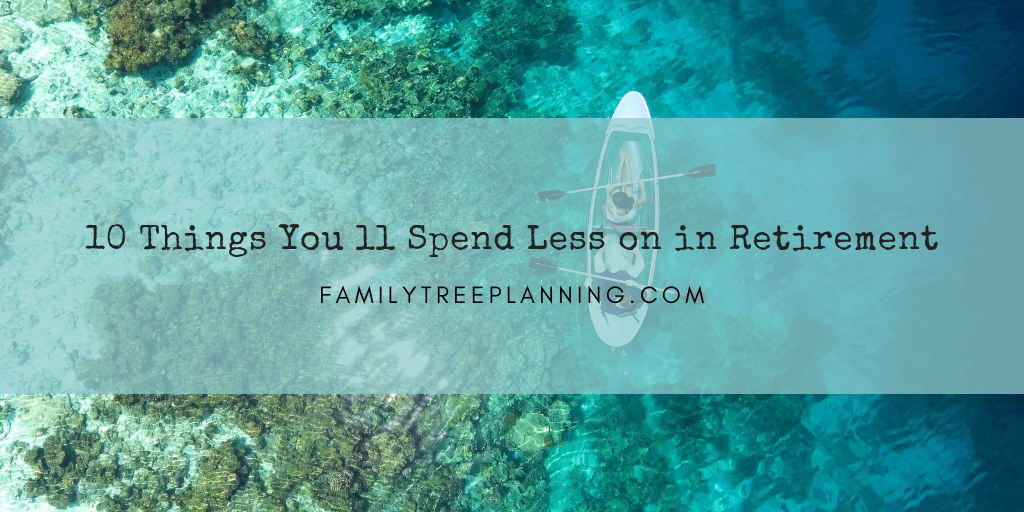10 Things You ll Spend Less on in Retirement