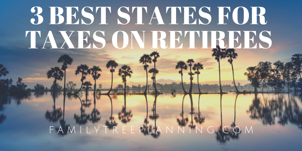3 Best States for Taxes on Retirees