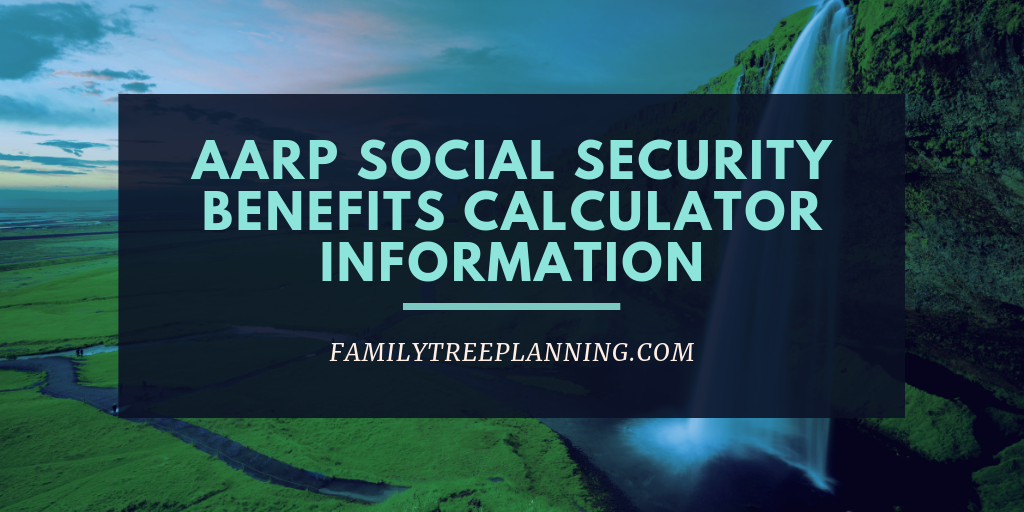 AARP Social Security Benefits Calculator Information _ AARP